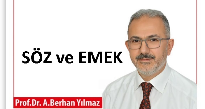 SÖZ ve EMEK  AHMET BERHAN YILMAZ