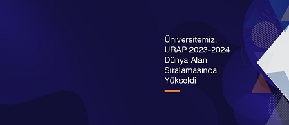 Sakarya Üniversitesi, URAP 2023-2024 Dünya Alan Sıralamasında Yükseldi
