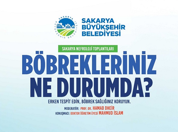 Böbrek sağlığıyla ilgili bilinmesi gerekenler bu konferansta anlatılacak
