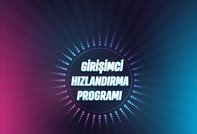 G-Fast/Fikir Sepeti Girişimci Hızlandırma Programı İçin Yeni Dönem Başvuruları Başladı