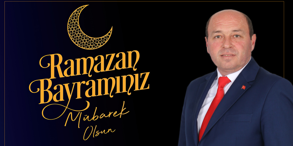 Ferizli Belediye Başkanı Mehmet Ata’dan Ramazan Bayramı Mesajı
