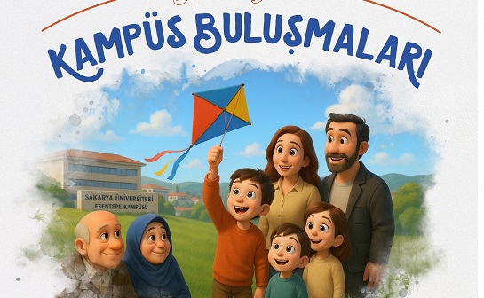 Sakarya Üniversitesi Yaz Aylarında Ailelere Kapılarını Açıyor