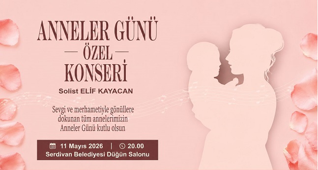 Anneler Günü’ne Özel Türküler Serdivan’da Yankılanacak