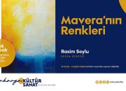 ‘Mavera’nın Renkleri’ sergisi OSM’de sanatseverlerle buluşuyor