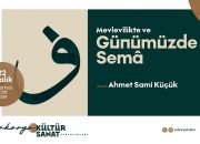 “Mevlevilikte ve Günümüzde Sema” söyleşisi OSM’de