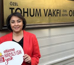 2 Nisan Dünya Otizm Farkındalık Günü’nde Otizmli Bireylerin Eşit Haklara Erişimi İçin #OtizmeKırmızıIşıkYak