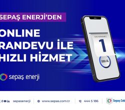 Sepaş Enerji’den Online Randevu İle Hızlı Hizmet