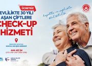 Büyükşehir’den evlilikte 30 yılı aşan çiftlere ücretsiz check-up hizmeti