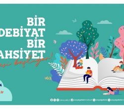 “Bir Edebiyat Bir Şahsiyet” atölyesi öğrencilere kapılarını açıyor