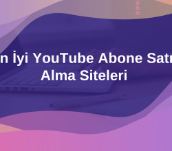En İyi YouTube Abone Satın Alma Siteleri