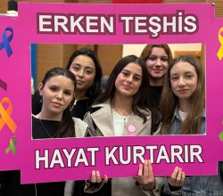 Kendiniz ve sevdikleriniz için: Erken teşhis hayat kurtarır