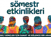 SAMEK’te sömestr etkinlikleri başlıyor Kayıtlar 5 Ocak’ta