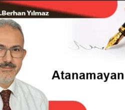 ATANAMAYANLAR – AHMET BERHAN YILMAZ