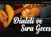 Serdivan Belediyesi’nden Unutulmayacak Sıra Gecesi