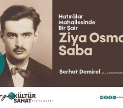 Büyükşehir’den edebiyatseverlere Ziya Osman Saba söyleşisi